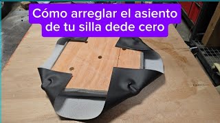 Tapicería para aficionados Como reparar tu SILLA DE COMEDEDOR [upl. by Vi]