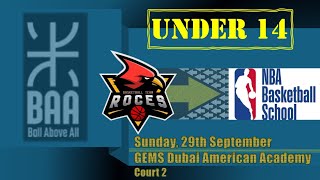 BAA Under 14 Div B  vs NBA Basketball School  GEMS Dubai American Academy  September 29 2024 [upl. by Helbonia]