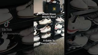 A Guide To FootJoy Shoes FootJoy 1ShoeInGolf GolfShoes [upl. by Ainecey]