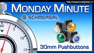 Schmersal 30mm pilot devices  Monday Minute at AutomationDirect [upl. by Siaht]