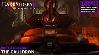 Darksiders II 100 Walkthrough Deathinitive  4Part 4 The Cauldron [upl. by Anaujnas]