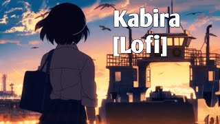 Kabira Lofi Song 🎧 SlowedReverb [upl. by Thaine797]