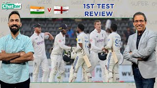 Cricbuzz Chatter England beat India  1st Test Review ft Harsha Bhogle amp Dinesh Karthik [upl. by Odysseus]