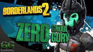 Borderlands 2 Zer0 G0ry Gh0ul Head [upl. by Airotna]