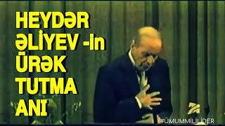 Heydər Əliyev çıxışı zamanı qəflətən ürəyi tuturO yenidən tribunaya qayıdır Azərbaycan dilində [upl. by Latty690]