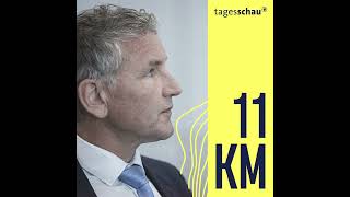 Björn Höcke Die AfD und ihr rechtsextremer Untergangsprophet  11KM  der tagesschauPodcast [upl. by Ignacio]