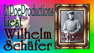 Der Hauptmann von Köpenick  Kapitel 7  Die Uniform Wilhelm Schäfer [upl. by Akoyin483]