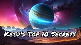 Planet Ketu  Top 10 Prediction [upl. by Selena]