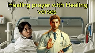 Healing prayer with Healing versesprayerword of GodGospel tales [upl. by Olecram615]