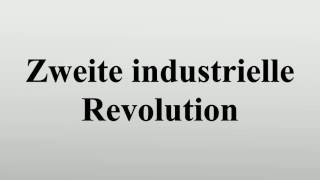 Zweite industrielle Revolution [upl. by Remoh12]