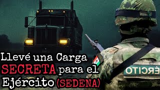 SOY TRAILERO Y LES CUENTO EL DÍA QUE TRANSPORTE UNA CARGA SECRETA DEL EJÉRCITO DE USA HACIA EL DE MX [upl. by Eidde]