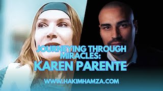 Journeying through Miracles Karen Parente [upl. by Poulter]