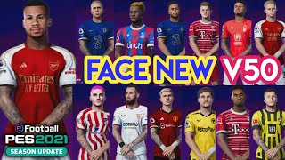 PES 2021 New Face Enzo F Griezman RJames TArnold  D Blind TAbraham Gabriel Face V50 [upl. by Durarte124]