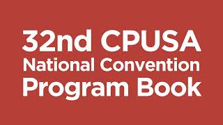 CPUSA Convention Program Book and Artwork by Party Artists [upl. by Adnohryt]