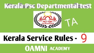 Kerala Psc Departmental test classesKSRKerala service rules class9Travelling allowanceP QampA [upl. by Felty528]