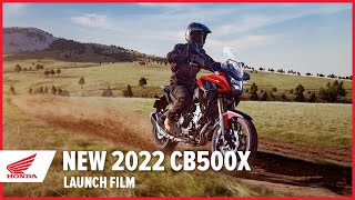 New 2022 CB500X Launch Film [upl. by Abba39]