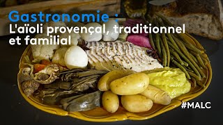 Gastronomie  laïoli provençale traditionnel et familial [upl. by Maleki679]