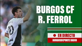 🔴 RADIO EN DIRECTO Burgos CF  Racing Ferrol  J11 LaLiga Hypermotion 202425 [upl. by Nerrol613]