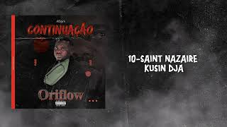 Oriflow  SAINT NAZAIRE KUNSIN DJA Audio Oficial [upl. by Anib934]