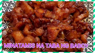 Minatamis na taba ng Baboy  Sinamit Ilokano recipe [upl. by Ile261]