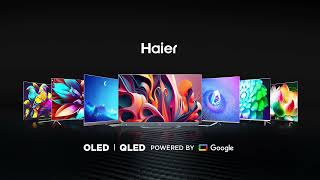 Haier OLED  QLED TVs Cinematic amp Gaming Perfection with Easy EMI [upl. by Ielirol]