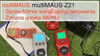 multiMAUS Z21 sprawdzanie wersji oprogramowania  zmiana języka MENU  ROCO [upl. by Geraldine927]