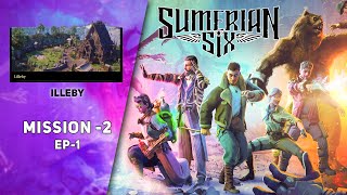 Sumerian Six Gameplay Walkthrough part 2  Sumerian Six mission Lilleby  4K 60FPS [upl. by Garate]