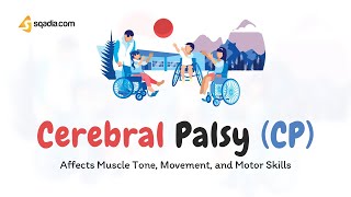 Cerebral Palsy CP  Etiology Spastic Dyskinetic Ataxic Diagnosis and Treatment [upl. by Lougheed]