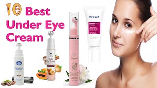 Best Under Eye Cream  Best Dark Circle Remover Cream [upl. by Ireland558]