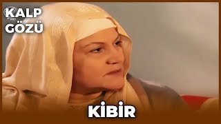 Kalp Gözü  Kibir [upl. by Aimehs586]