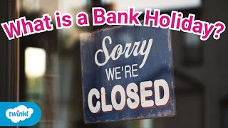 What is a Bank Holiday  Why Do We Get Bank Holidays [upl. by Cyma]