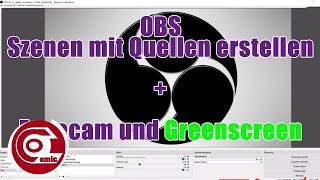 O🅱S Szene und Quellen erstellen für Livestreams inkl Greenscreen für Facecam  Ocomic [upl. by Abagail801]