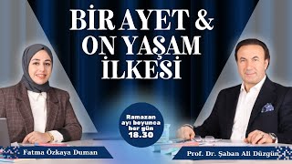 Bir Ayet On Yaşam İlkesi  Prof Dr Şaban Ali Düzgün [upl. by Netsuj116]