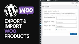 How To Export amp Import WooCommerce WordPress Plugin Products 🛒 [upl. by Scoville]