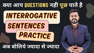 Interrogative Sentences की शानदार Practice  All Types of Sentences  English Practice [upl. by Favien]