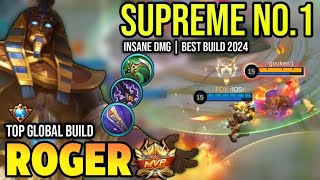 ROGER BEST BUILD 2024  TOP GLOBAL ROGER GAMEPLAY  MOBILE LEGENDS✓ [upl. by Hole]