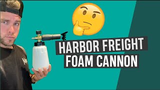 HARBOR FREIGHT FOAM CANNON REVIEW Good or No [upl. by Evelinn]