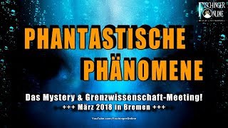 Phantastische Phänomene Das PräAstronautik und Mystery Treffen zur Grenzwissenschaft 2018 [upl. by Ognimod]