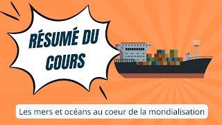 TERMINALE Les mers et océans au coeur de la mondialisation [upl. by Spitzer944]