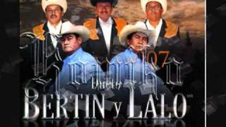 Bertin y lalo Poquita fé [upl. by Engeddi]