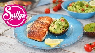 15 Minuten Rezept Lachs mit Avocadosalsa und Naturreis  Sallys Welt [upl. by Aynod]