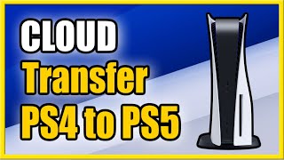 How to Transfer Game Save Data from PS4 to PS5 Cloud Storage Tutorial [upl. by Innavoj]