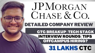 JP Morgan amp Chase Company Review  Interview Process  Online test and CTC BreakUp  Off Campus 🔥 [upl. by Rolyak]