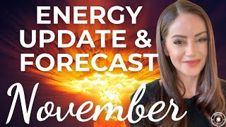 NOVEMBER 2024  An Explosive Month  Monthly Forecast amp Energy Update Numerology amp Astrology [upl. by Anerda]