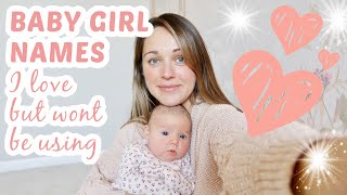 BABY GIRL NAMES I LOVE BUT WONT BE USING  BABY GIRL NAME INSPIRATION  GIRL NAME IDEAS [upl. by Ecire]