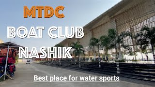 Water Sports amp Lake Cruising at MTDC Boat Club  MTDC BOAT CLUB NASHIK  Best place to visit Nashik [upl. by Novelc35]