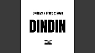 dindin feat NOVA Disco [upl. by Dacia]