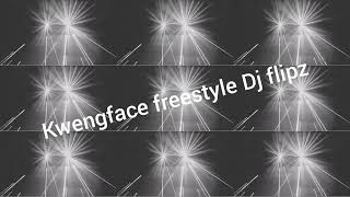 Kwengface freestyle Dj flipz [upl. by Fallon]