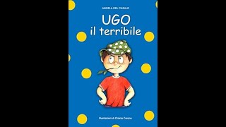 Lettura Animata UGO il terribile [upl. by Aehtla]