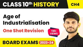 The Age of Industrialisation Full Chapter  CBSE Class 10 History  Revision Series NCERT202324 [upl. by Nolly]